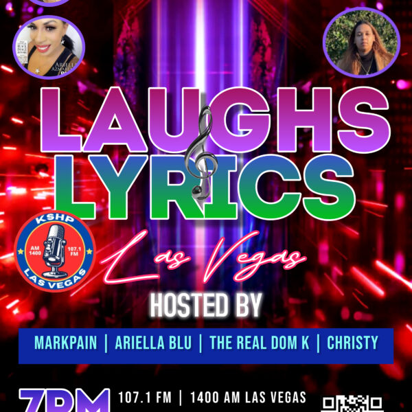 🎙️ New Radio Show Alert: “Laughs & Lyrics” Hits the Airwaves on KSHP 107.1 FM | 1400 AM Las Vegas